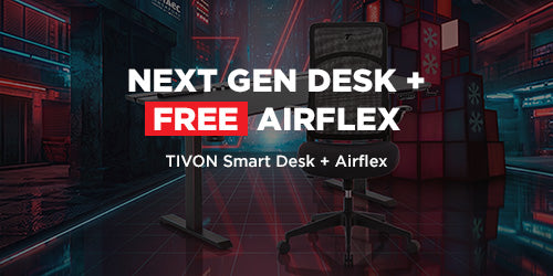 Next Gen Desk + FREE Airflex